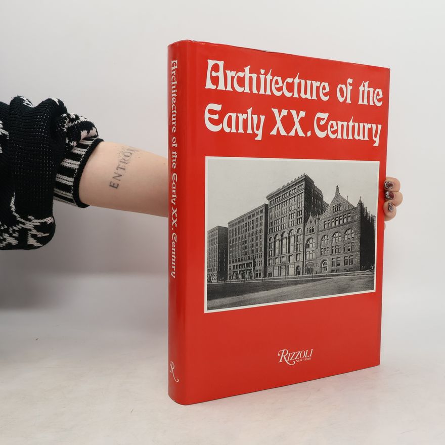 Peter Haiko Architecture of the Early XX. Century