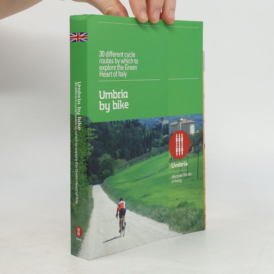 Kolektiv autorů Umbria by Bike