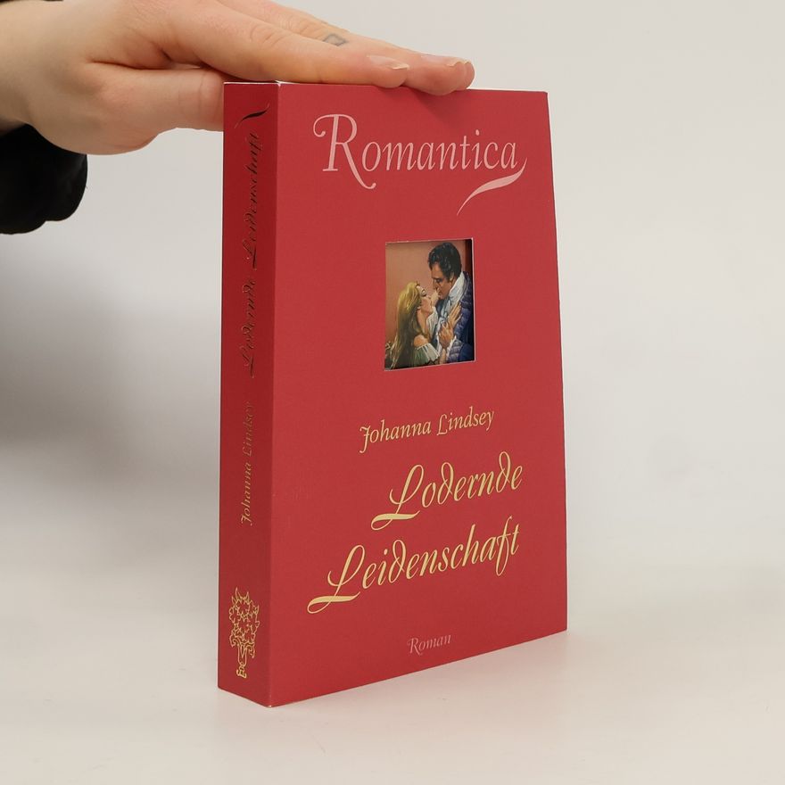 Johanna Lindsey Lodernde Leidenschaft