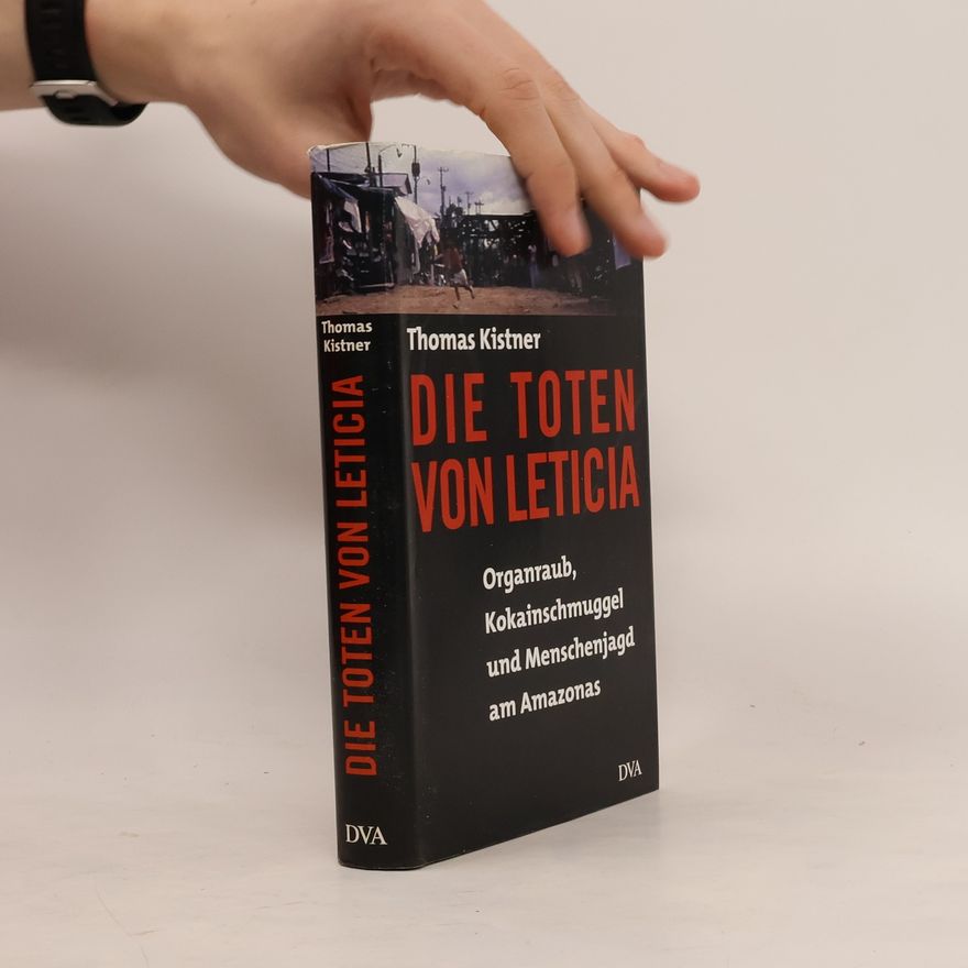 Jens-Thomas Ahlemann Die Toten von Leticia