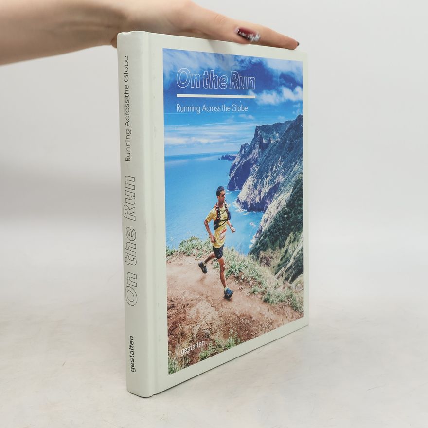 Nicholas Butter On the run : running across the globe