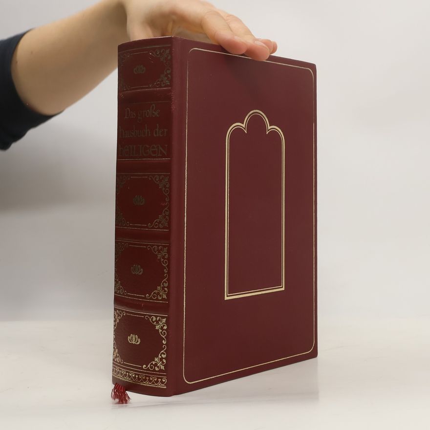 Diethard H. Klein Das grosse Hausbuch der Heiligen