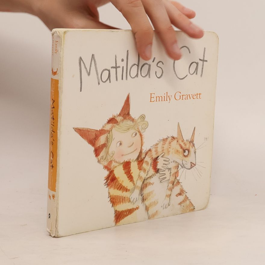 Emily Gravett Matilda's Cat