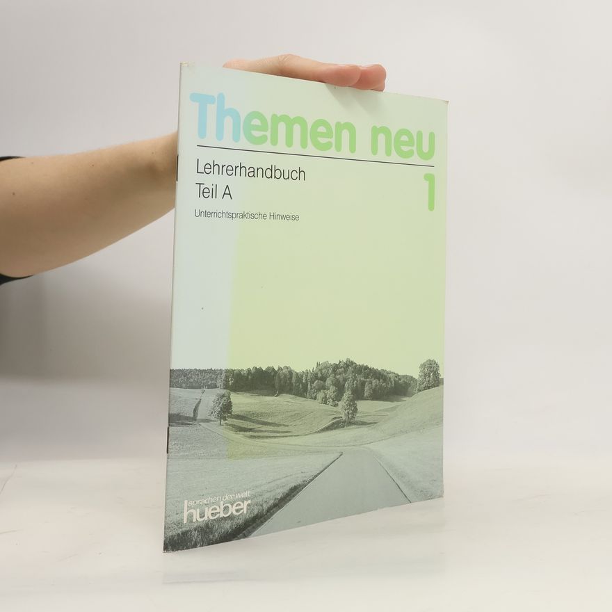 Mechthild Gerdes Themen Neu 1. Lehrerhandbuch, Teil A