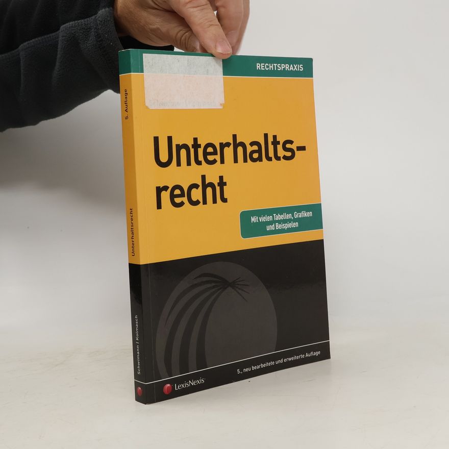 Wolfgang Kolmasch Rechtspraxis - 5: Unterhaltsrecht