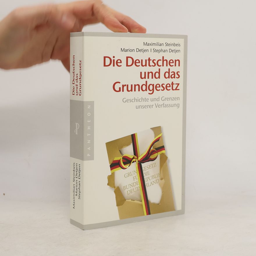 Stephan Detjen Die Deutschen und das Grundgesetz