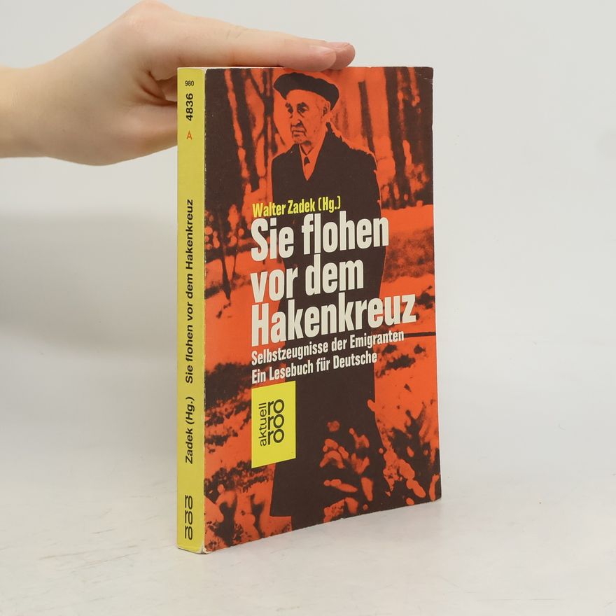 Walter Zadek Sie flohen vor dem Hakenkreuz