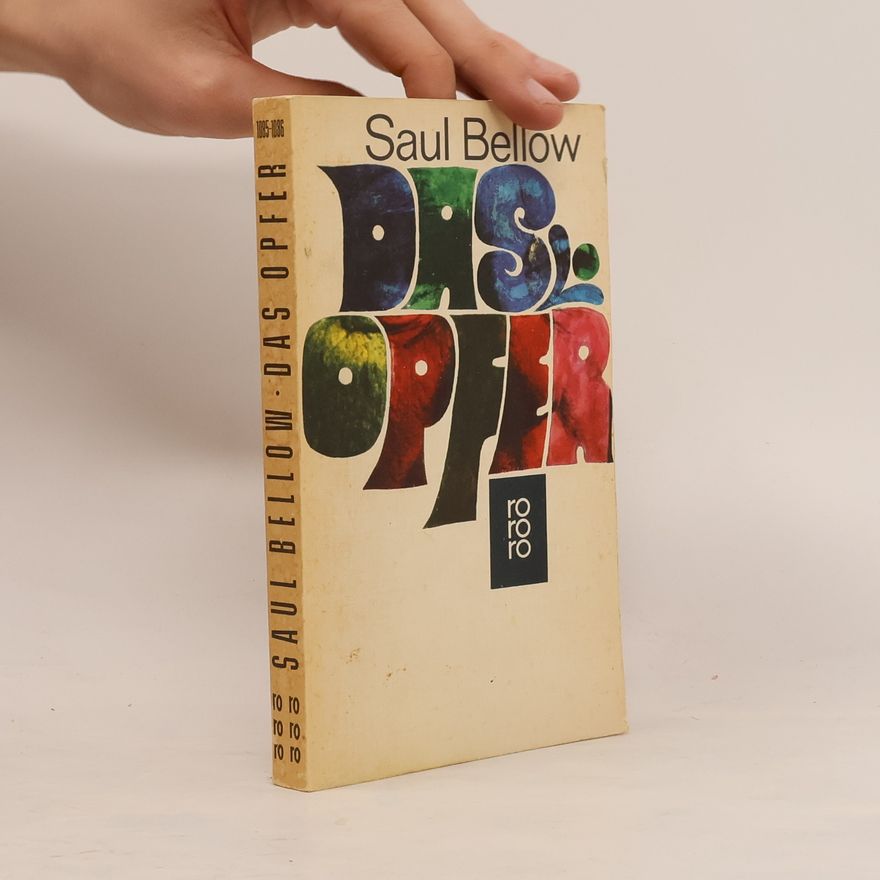 Saul Bellow Das Opfer