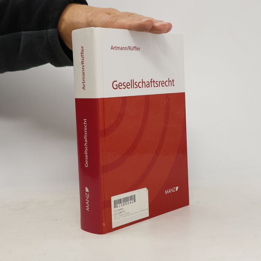 Friedrich Rüffler Grundriss des österreichischen Gesellschaftsrechts