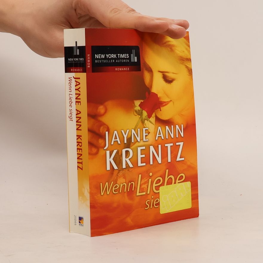 Jayne Ann Krentz Wenn Liebe siegt