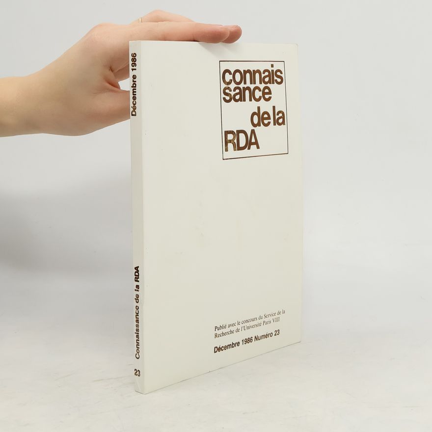 Kolektiv autorů Connaissance de la RDA 23. 12/1986
