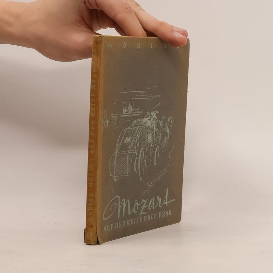 Eduard Mörike Mozart auf der Reise nach Prag