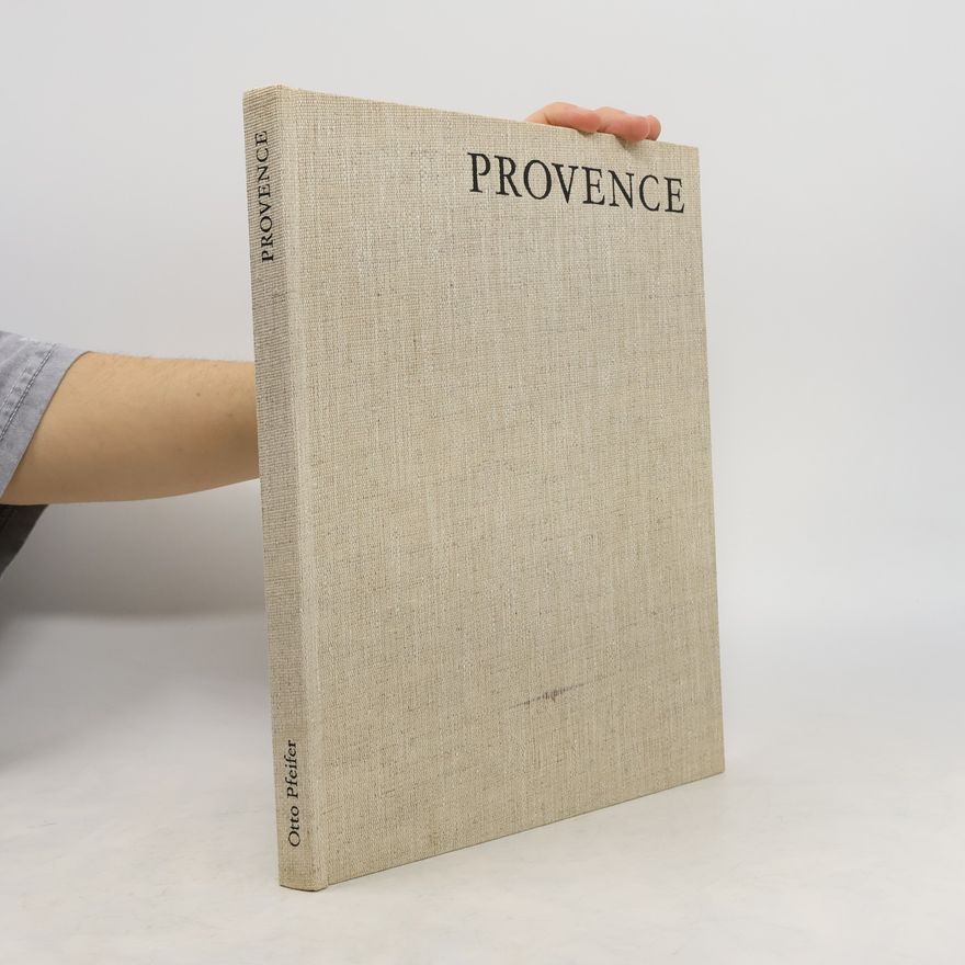 Otto Pfeifer Provence