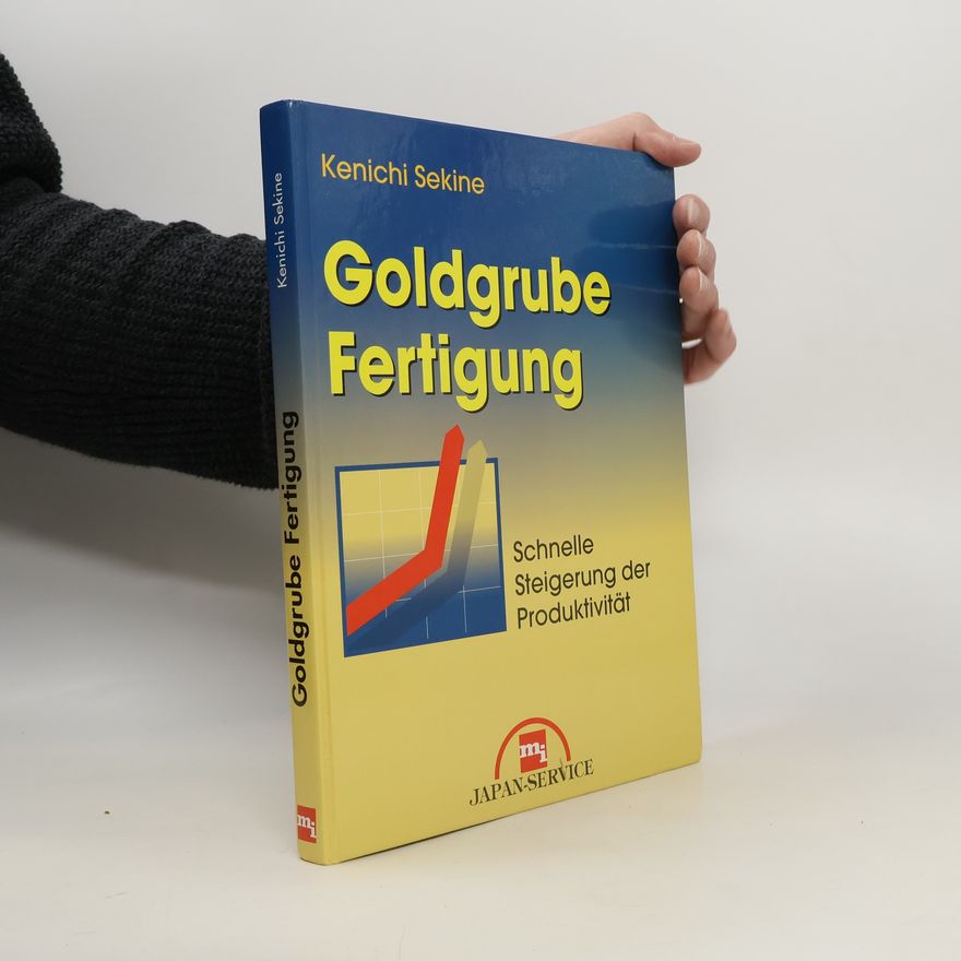 Ken ichi Sekine Goldgrube Fertigung