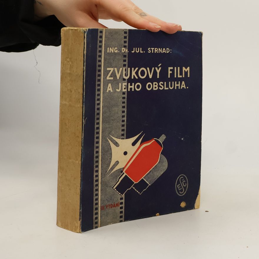 Julius Strnad Zvukový film a jeho obsluha