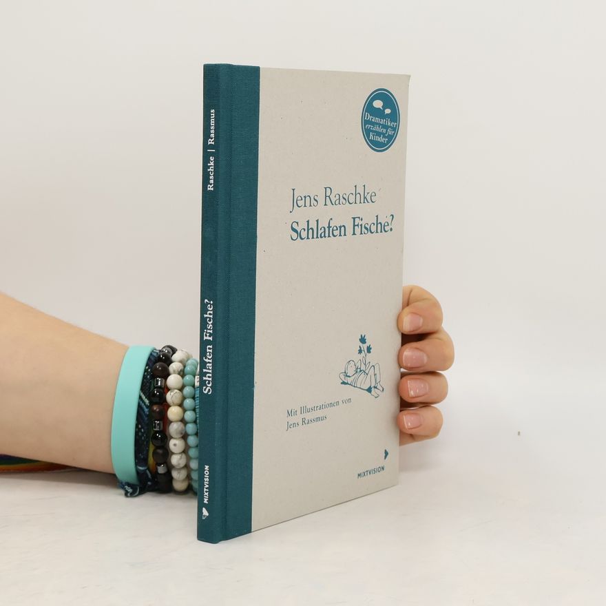 Jens Raschke Schlafen Fische?
