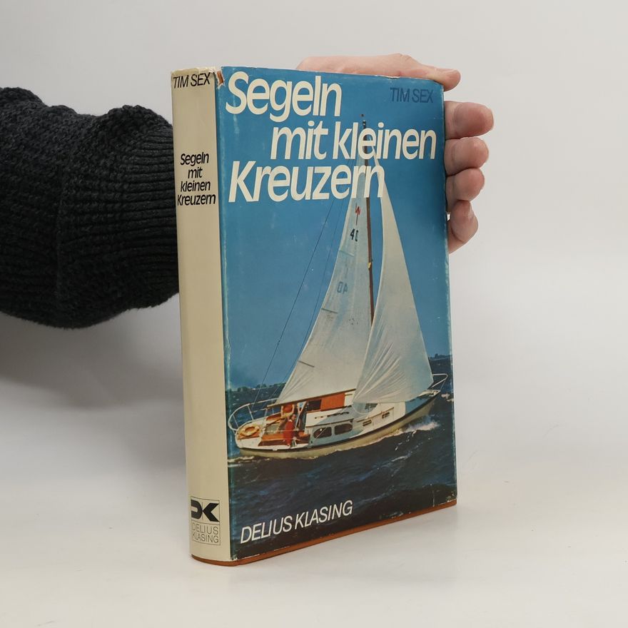 Tim Sex Segeln mit kleinen Kreuzern