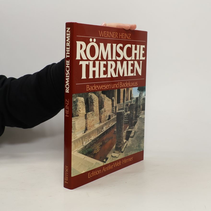 Werner Heinz Römische Thermen