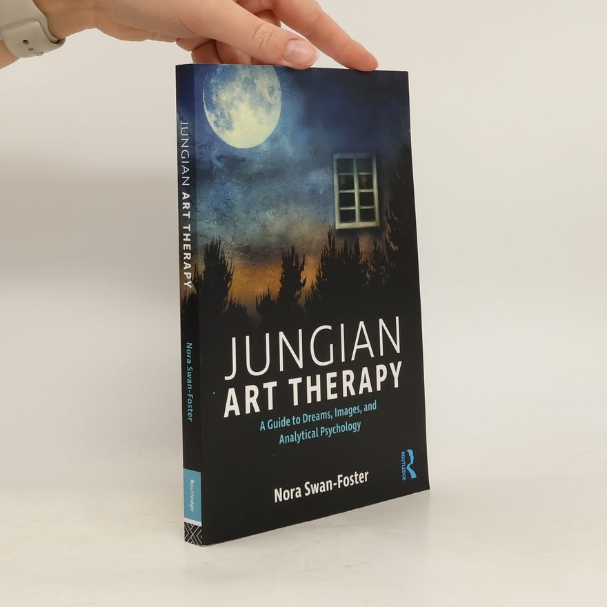 Nora Swan-Foster Jungian Art Therapy