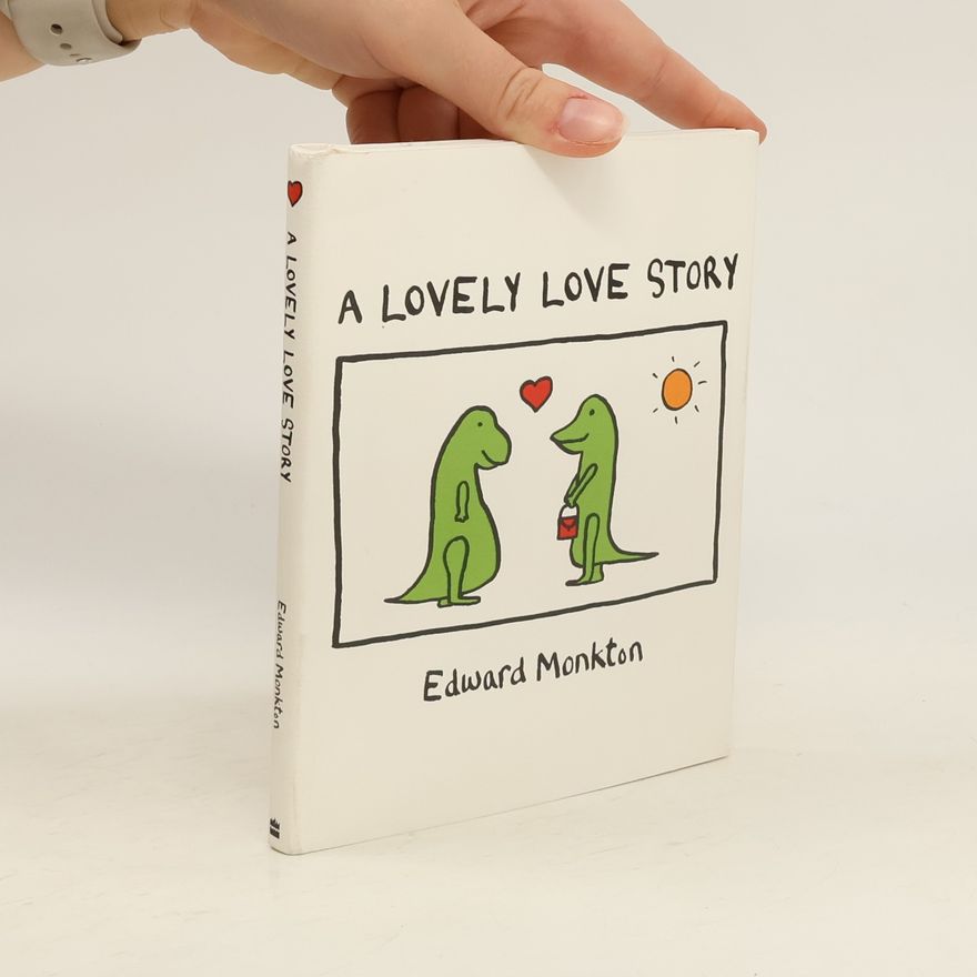 Edward Monkton A Lovely Love Story