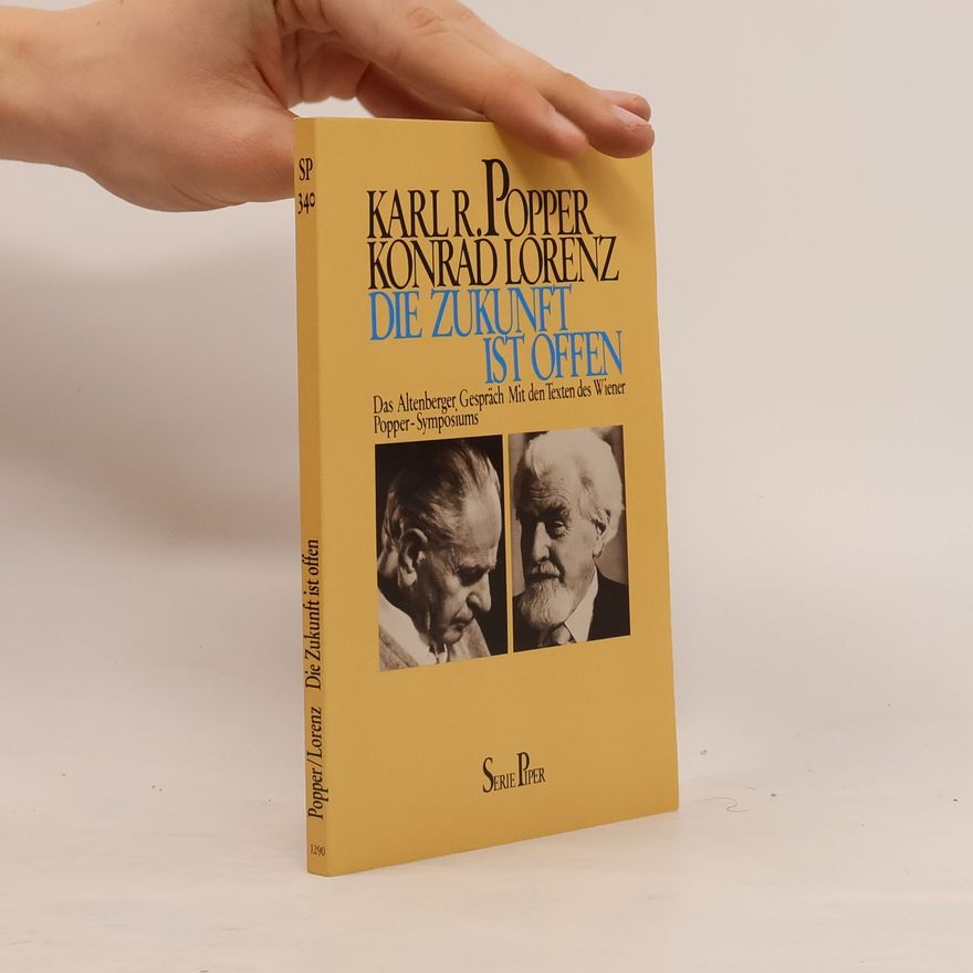 Karl Popper Die Zukunft ist offen