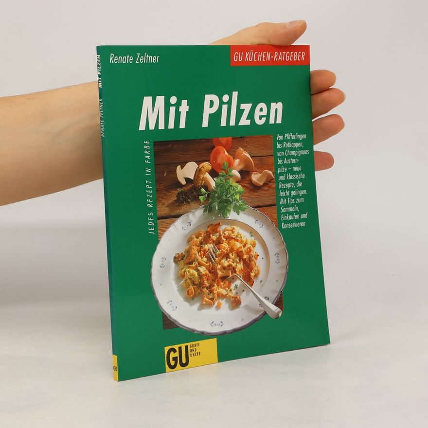 Renate Zeltner Mit Pilzen