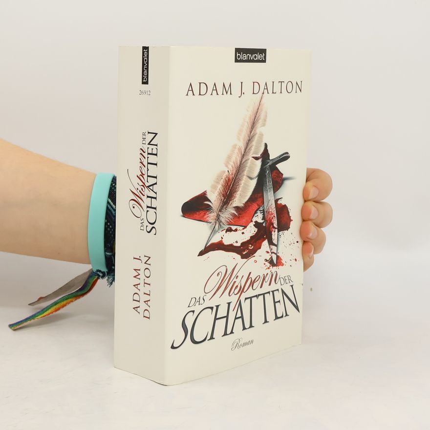 Adam J. Dalton Das Wispern der Schatten