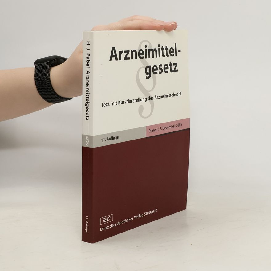Hermann Josef Pabel Arzneimittelgesetz