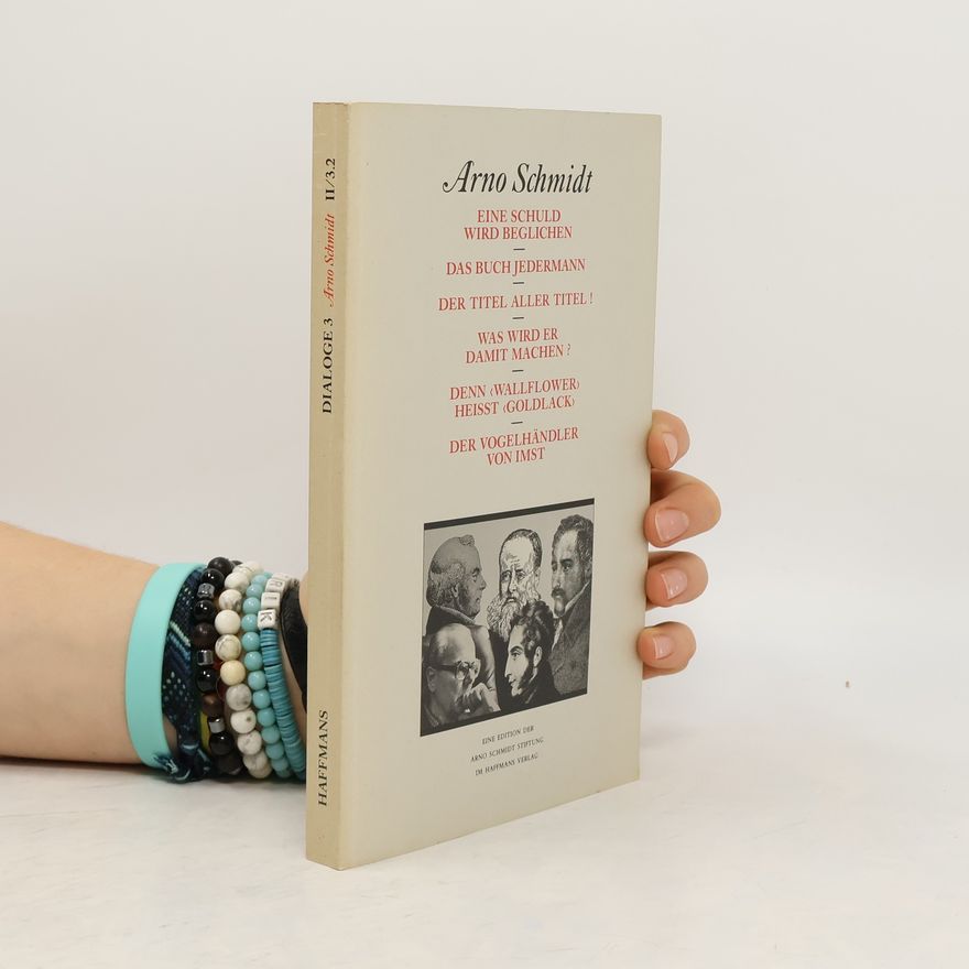 Arno Schmidt Dialoge 3, II/3.2