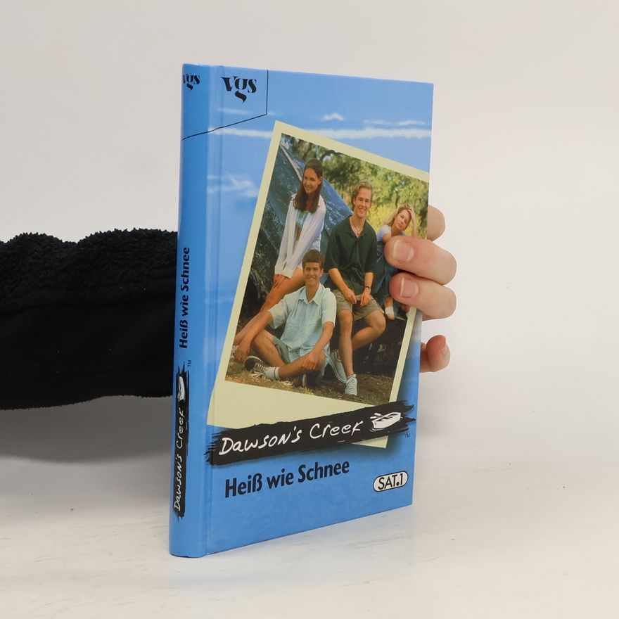 Autorenkollektiv Dawson's Creek. Heiß wie Schnee