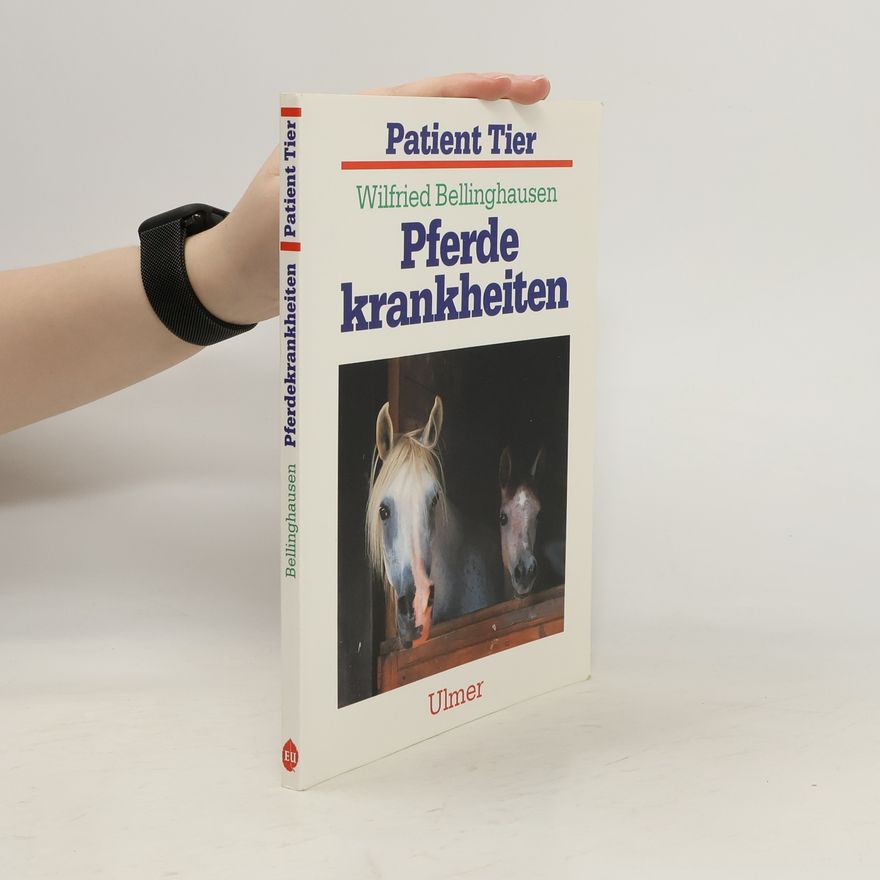 Wilfried Bellinghausen Pferdekrankheiten