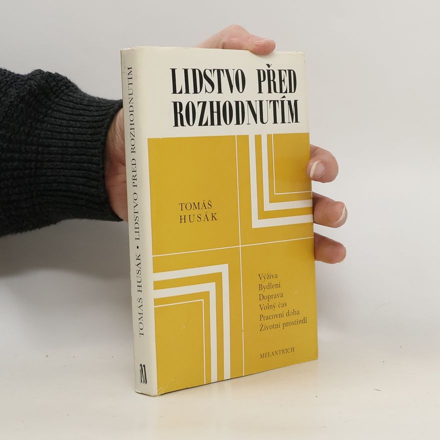 Tomáš Husák Lidstvo před rozhodnutím