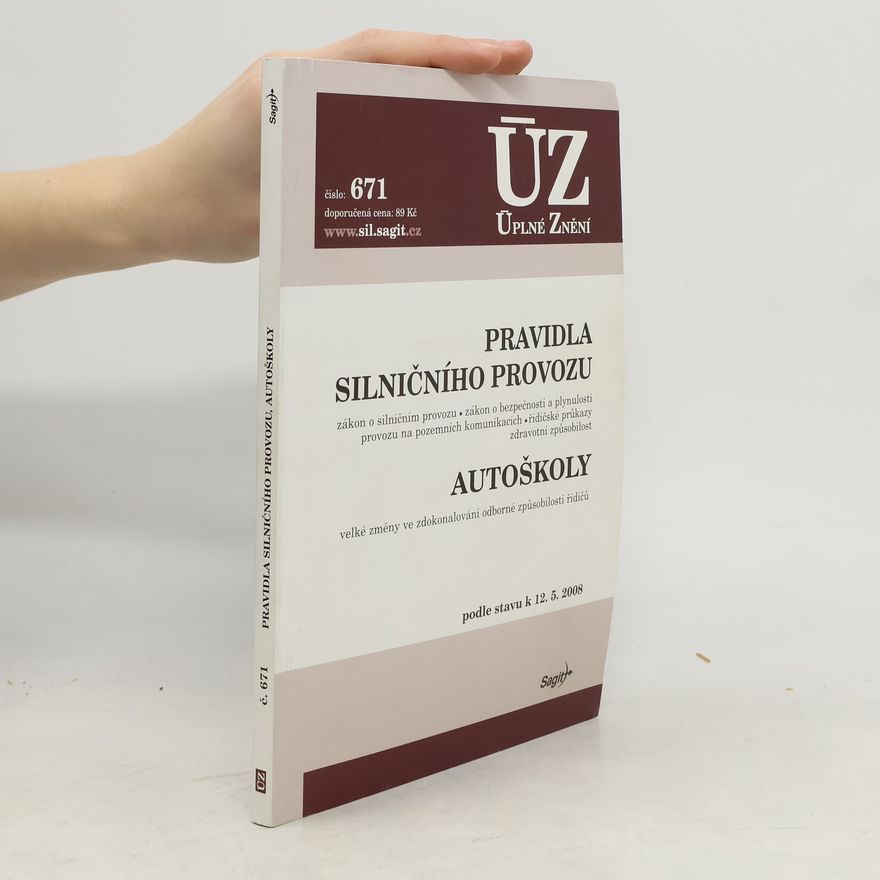 Various authors Pravidla silničního provozu. Autoškoly