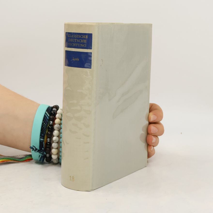 Various authors Klassische Deutsche Dichtung 18. Lyrik