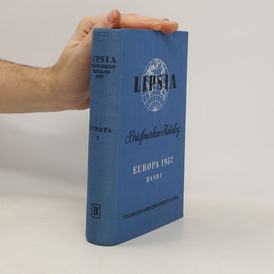 Collectif d'auteurs Lipsia Briefmarken-Katalog 1954/55. Band I