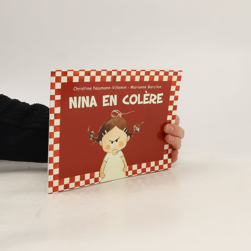 Naumann-Villemin Christine Nina en colère