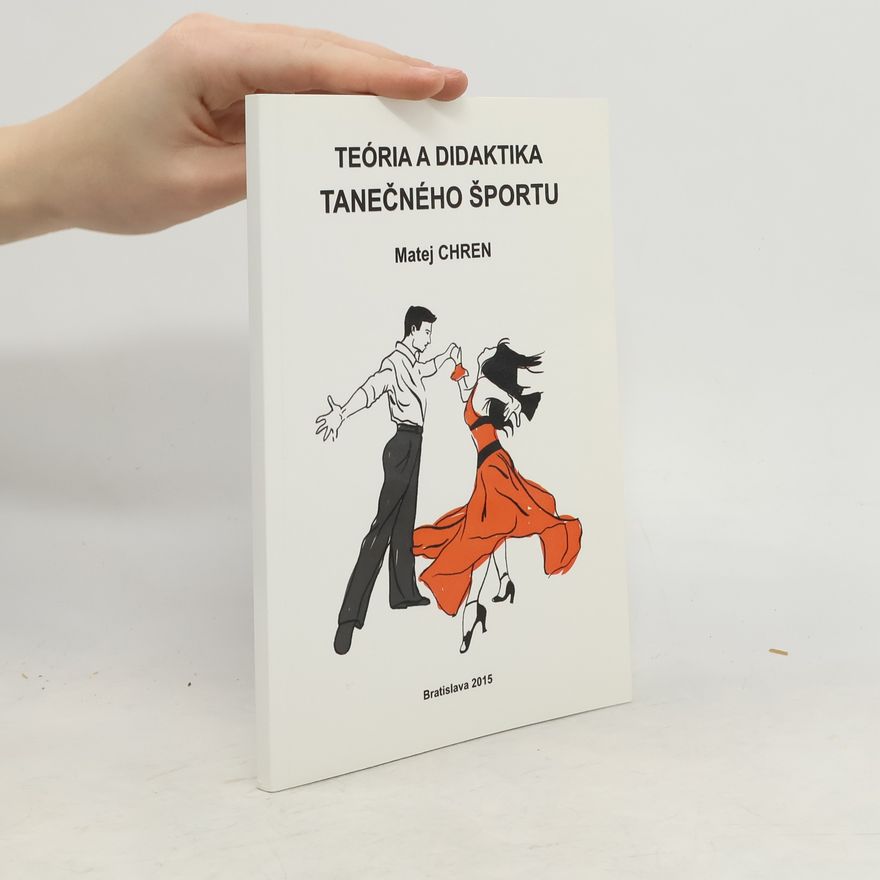 Matej Chren Teória a didaktika tanečného športu