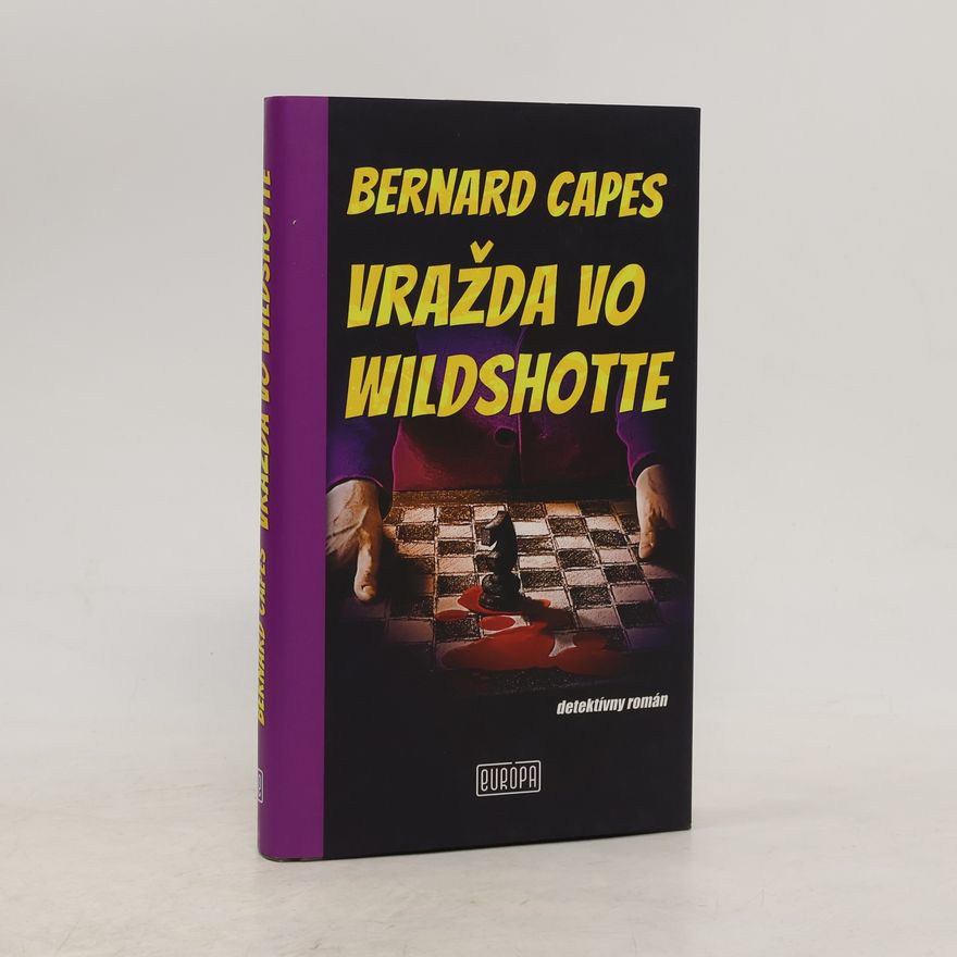 Bernard Capes Vražda vo Wildshotte