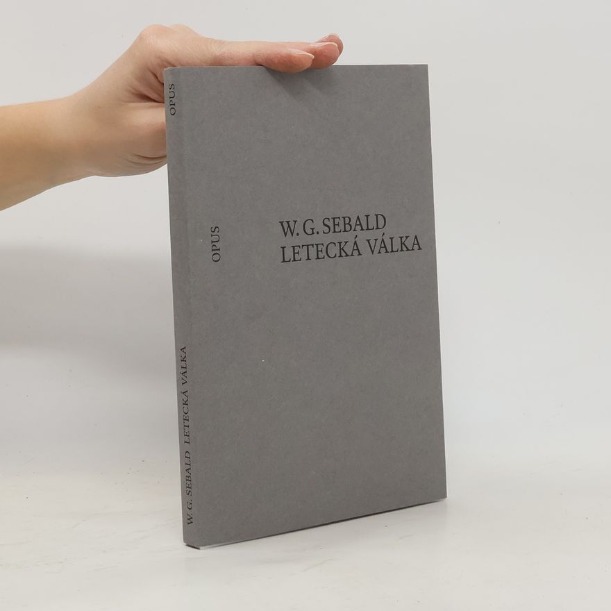 W. G. Sebald Letecká válka a literatura