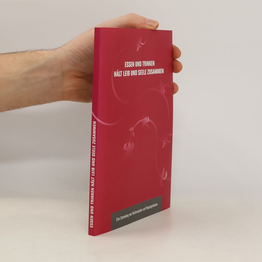 Autorenkollektiv Essen und Trinken hält Leib und Seele zusammen