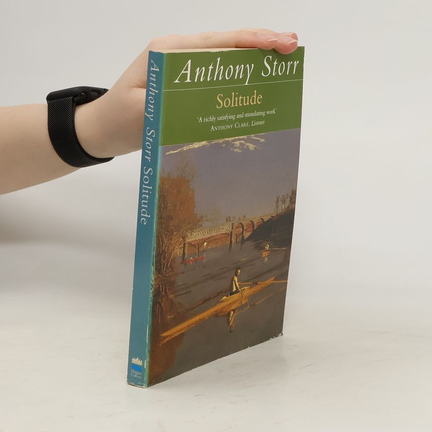 Anthony Storr Solitude