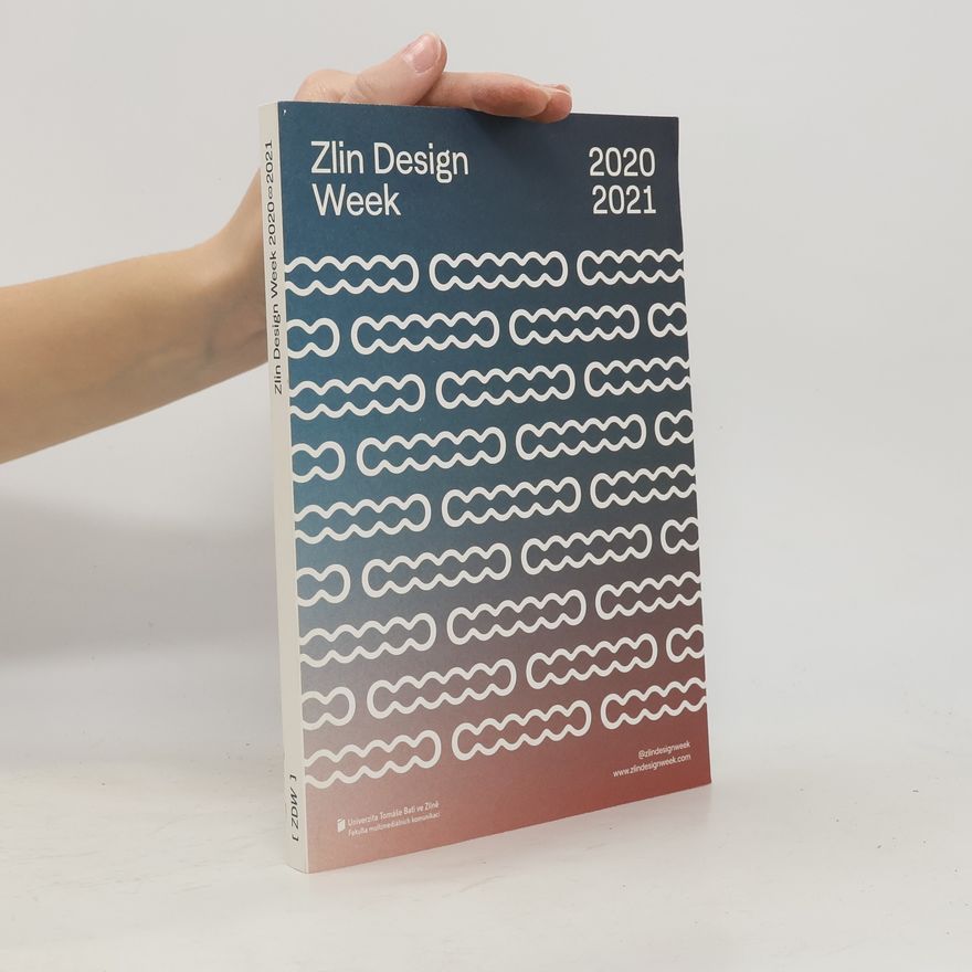 Kolektiv autorů Zlin Design Week 2020/2021