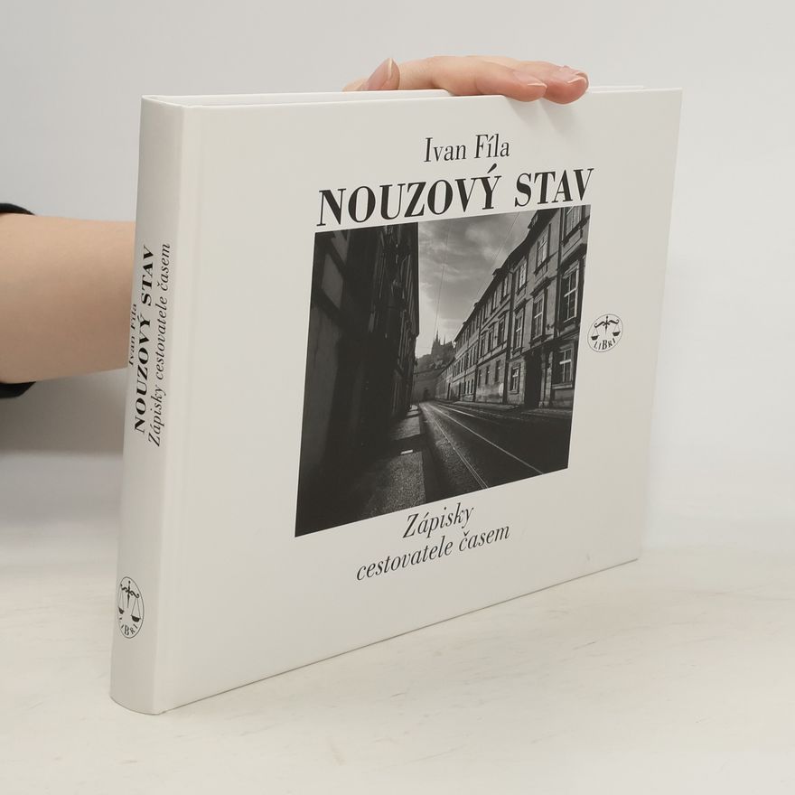 Ivan Fíla Nouzový stav – Zápisky cestovatele časem