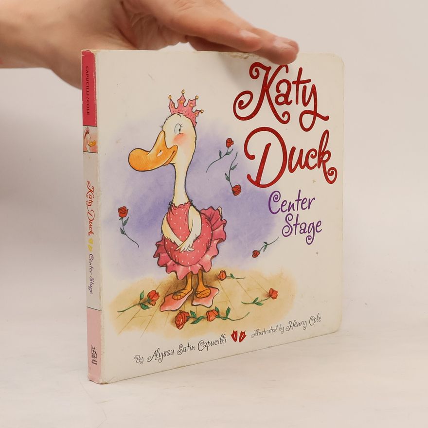 Alyssa Satin Capucilli Katy Duck, Center Stage