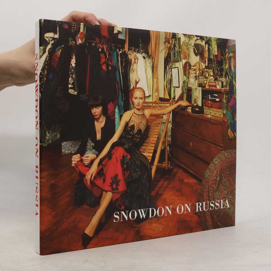 Snowdon Lord Snowdon on Russia
