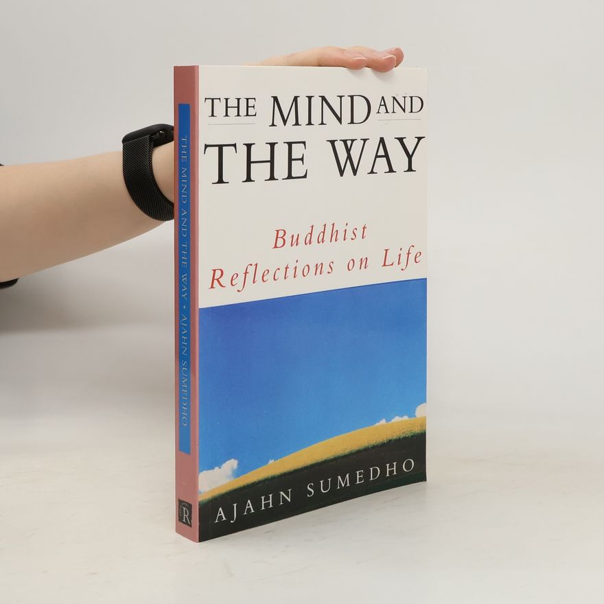 Sumedho The Mind And The Way