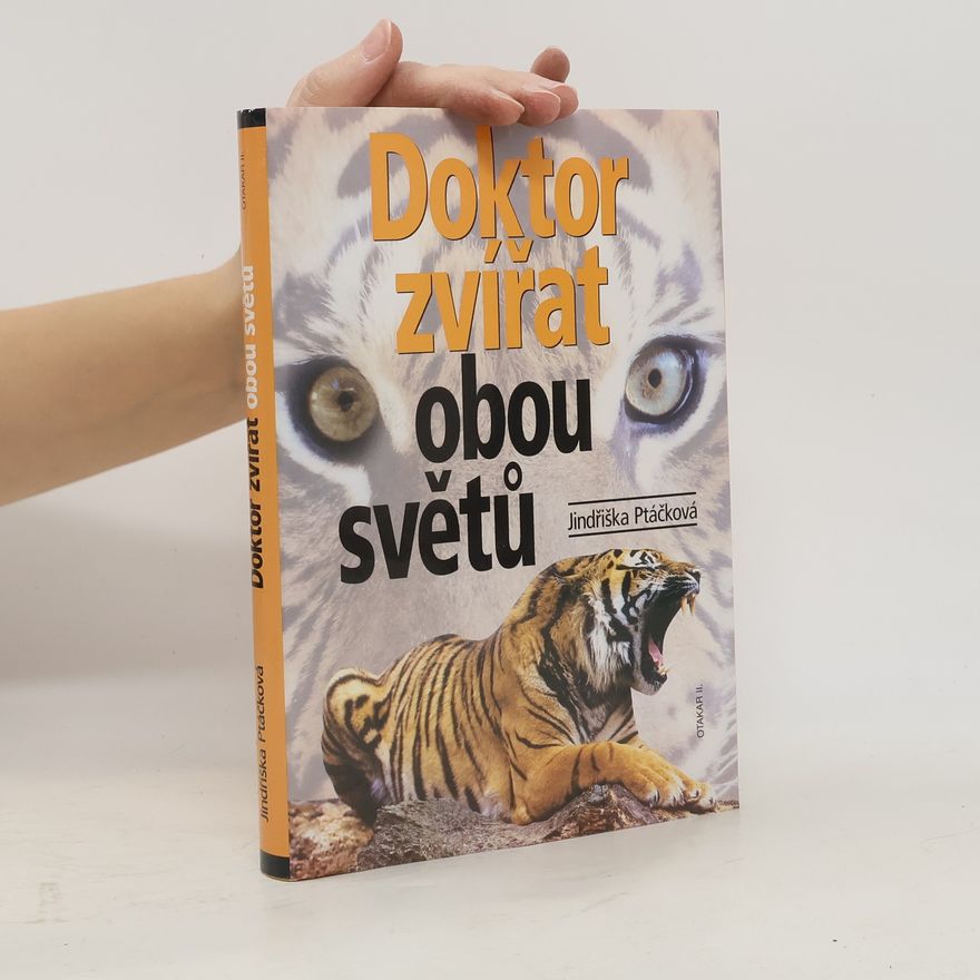 Jindřiška Ptáčková Doktor zvířat obou světů