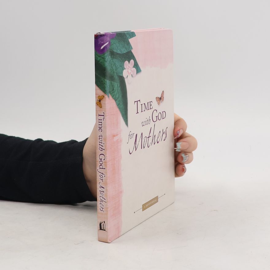 Collectif d'auteurs Time with God for Mothers