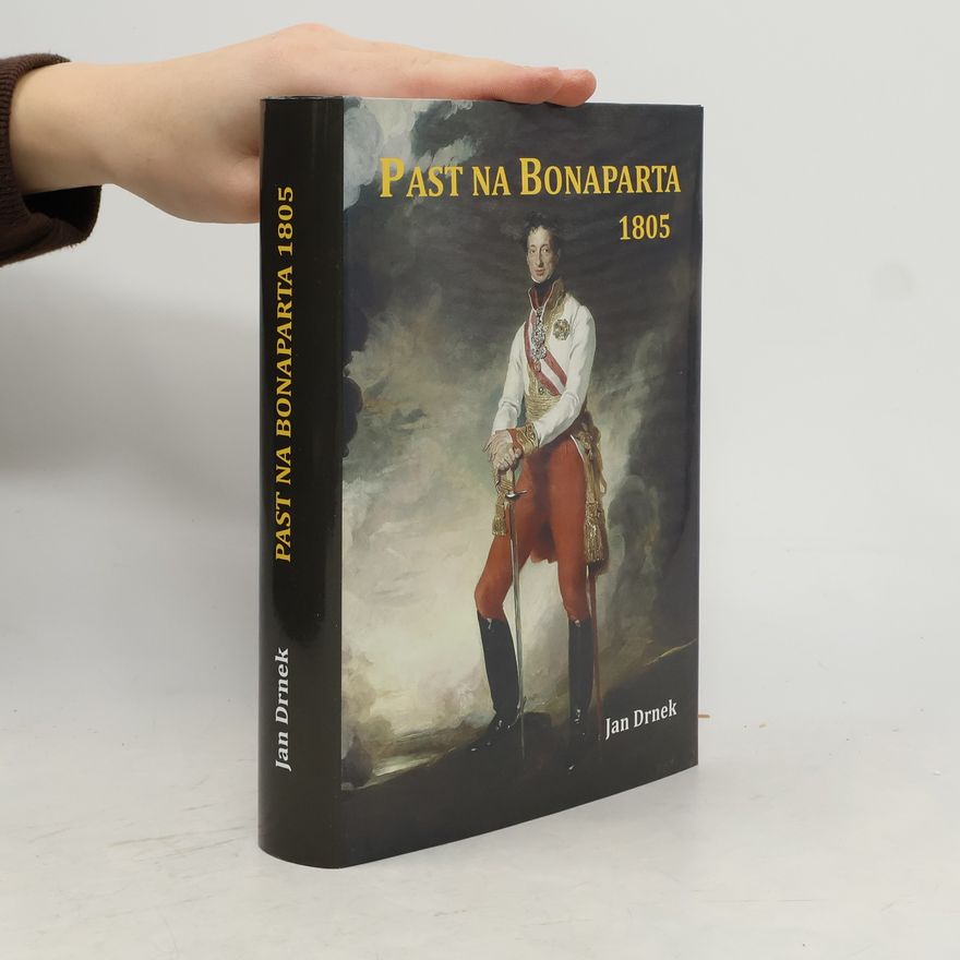 Jan Drnek Past na Bonaparta 1805