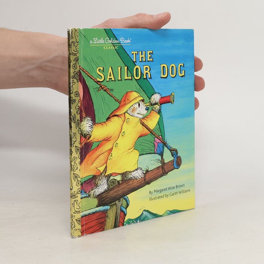 Margaret Wise Brown The Sailor Dog